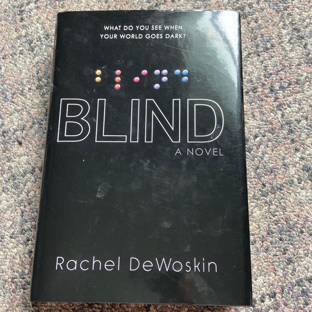 Blind by Rachel DeWoskin (hardcover)